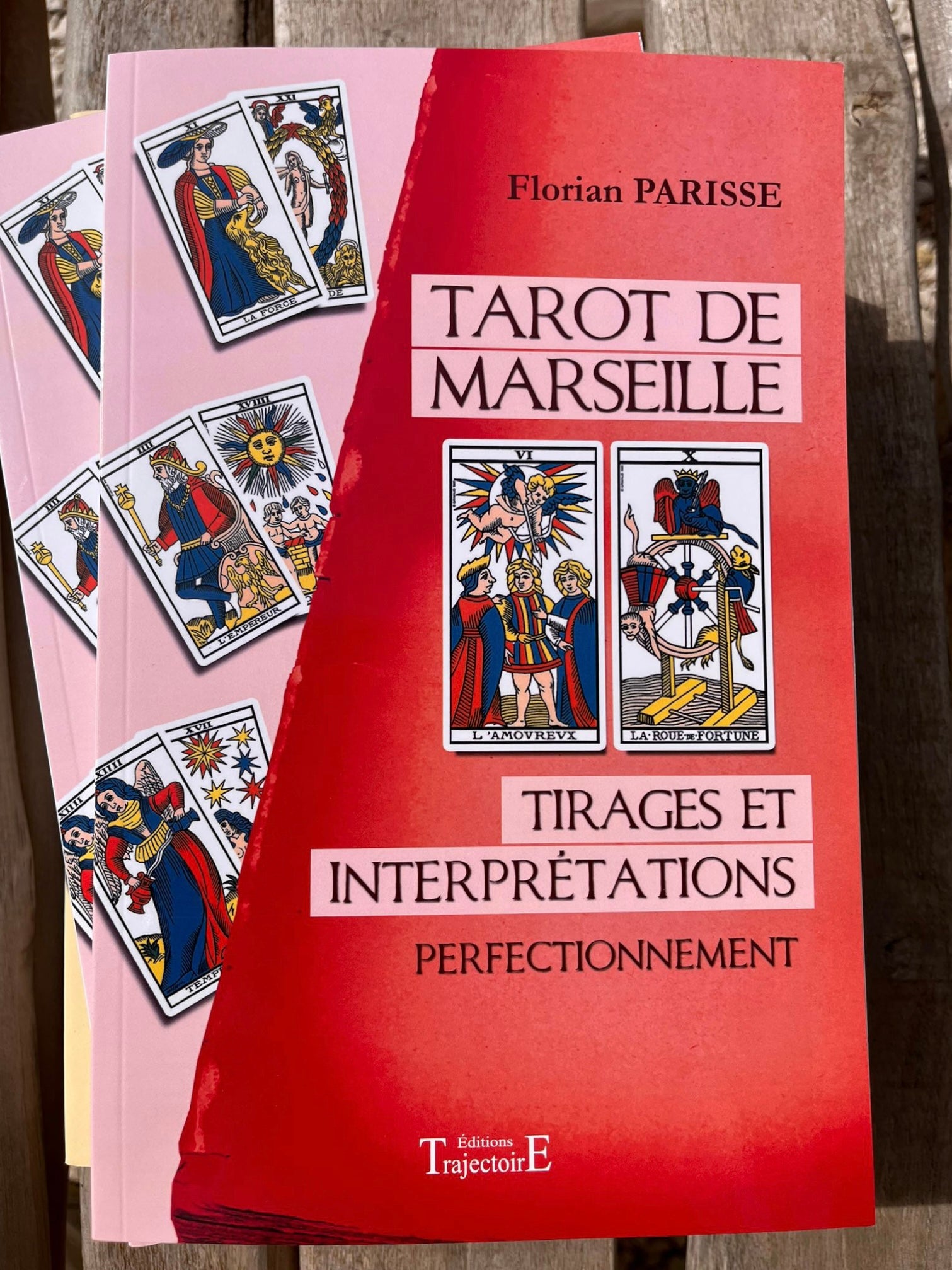 Tarot de Marseille Tirages et Interprétations perfectionnement