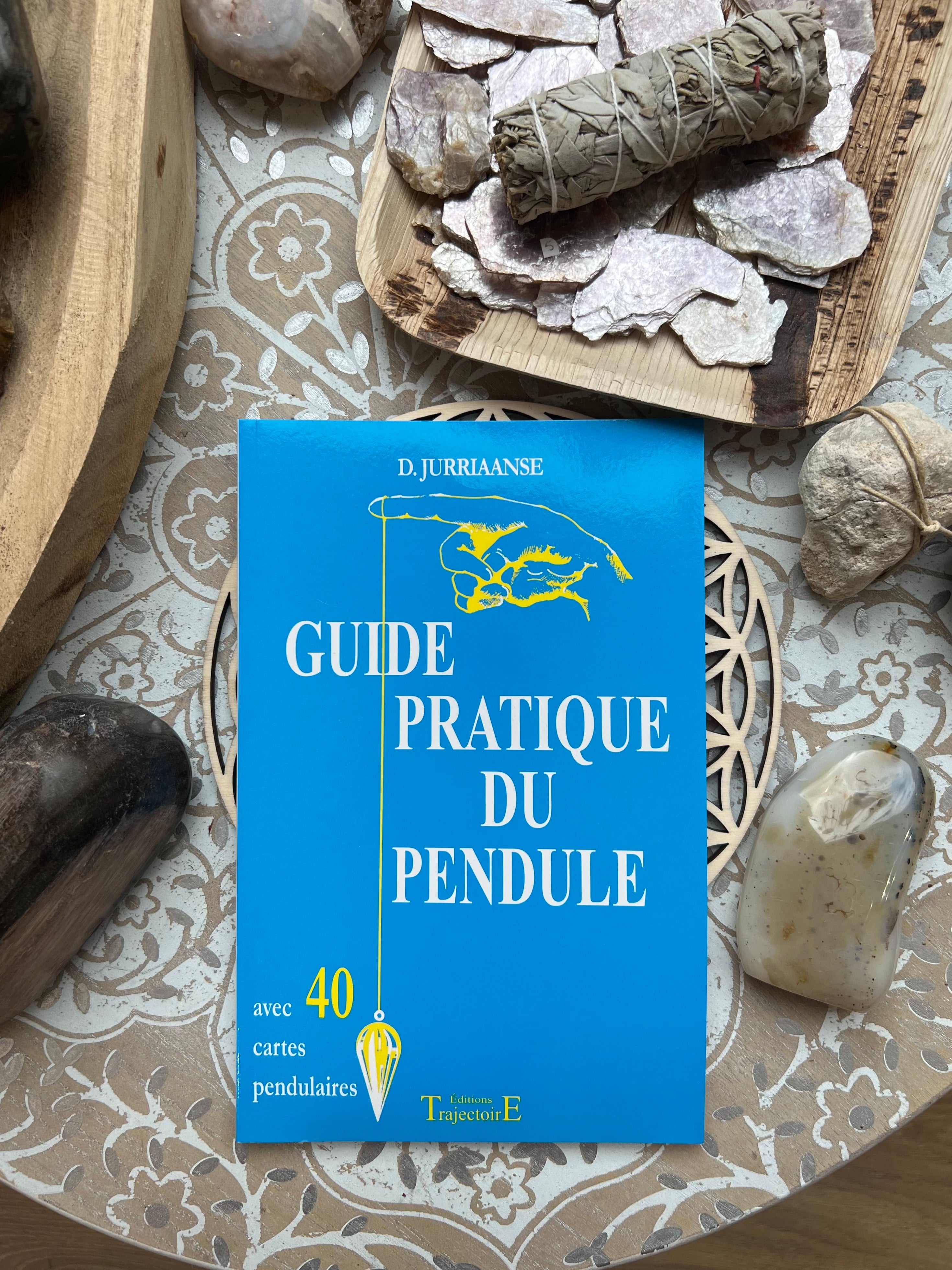 Guide pratique du pendule